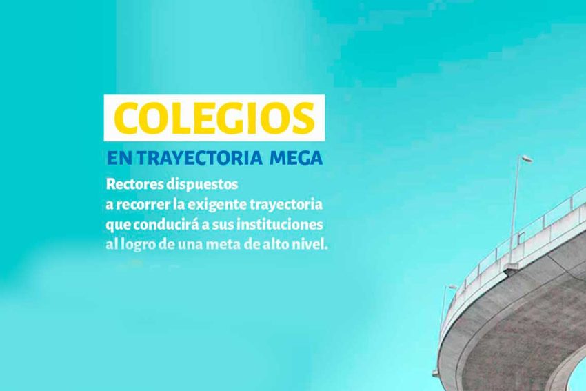Colegios en Trayectoria Mega – Conaced