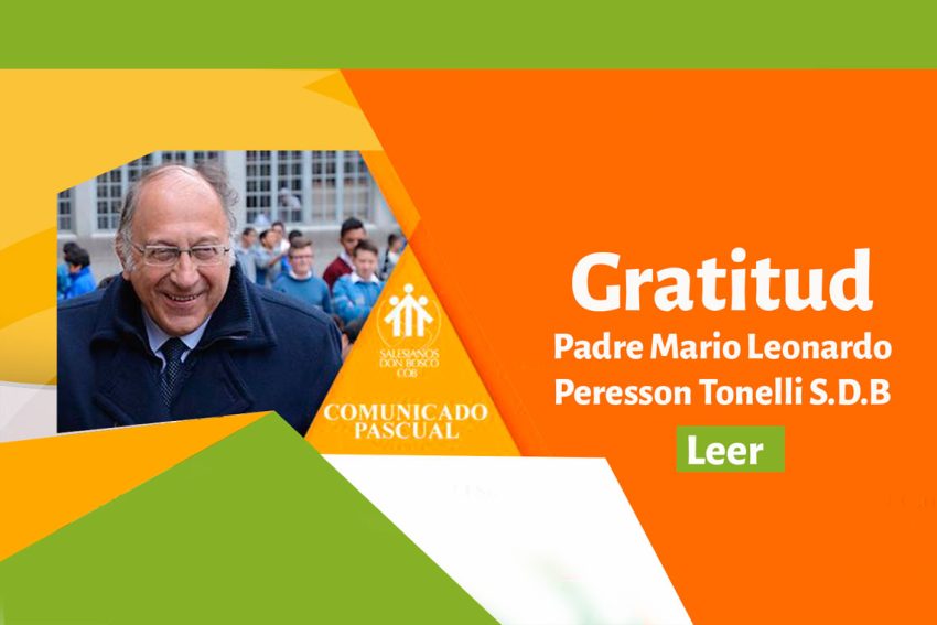 Gratitud Padre Mario Leonardo Peresson Tonelli S.D.B