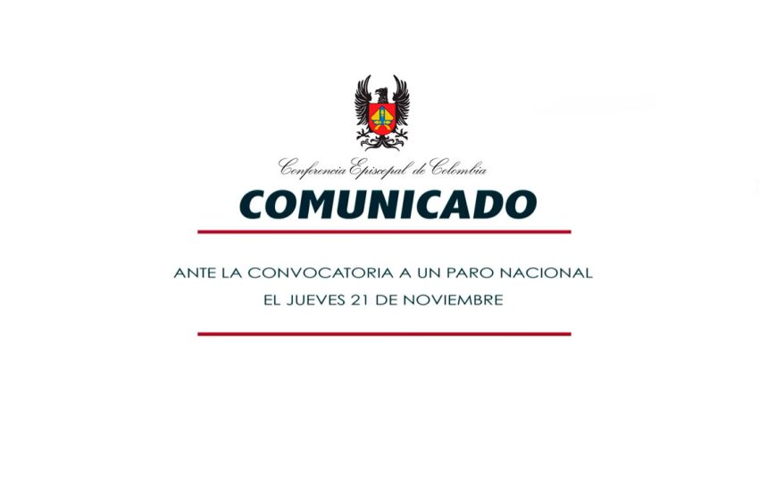 COMUNICADO ANTE CONVOCATORIA PARO NACIONAL DEL 21 DE NOVIEMBRE 2019