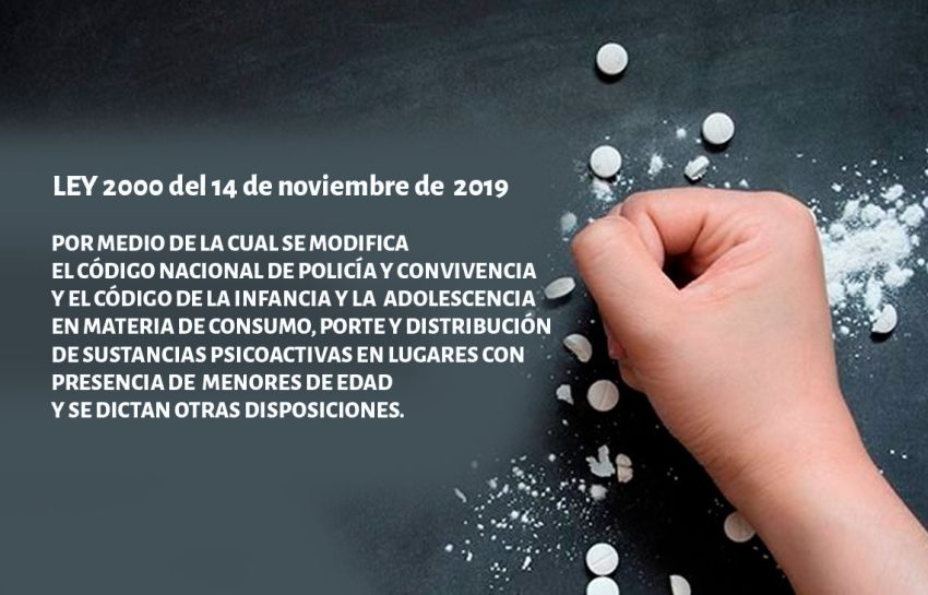Vigilancia del consumo y porte de sustancias psicoactivas LEY 2000 DEL 14 DE NOVIEMBRE DE 2019