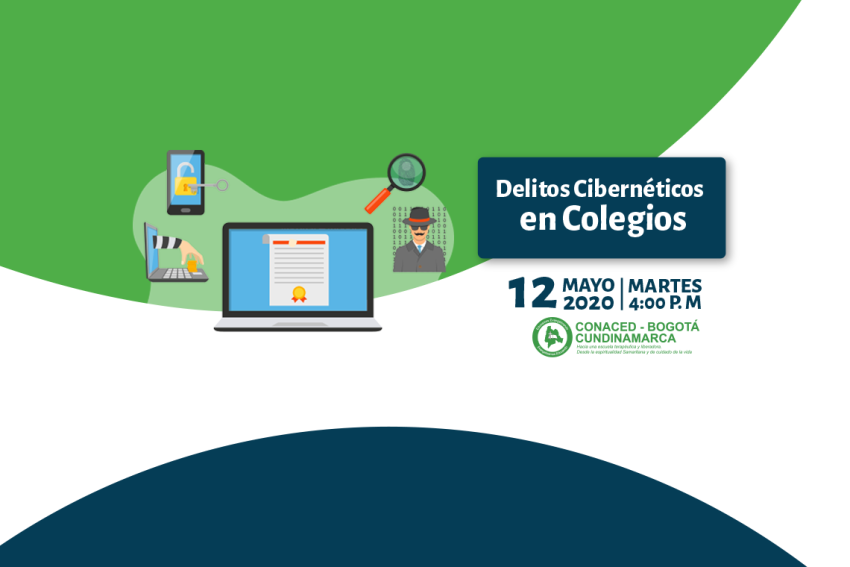 Cualificación VIRTUAL sobre Delitos Cibernéticos en colegios – CONACED BOGOTÁ