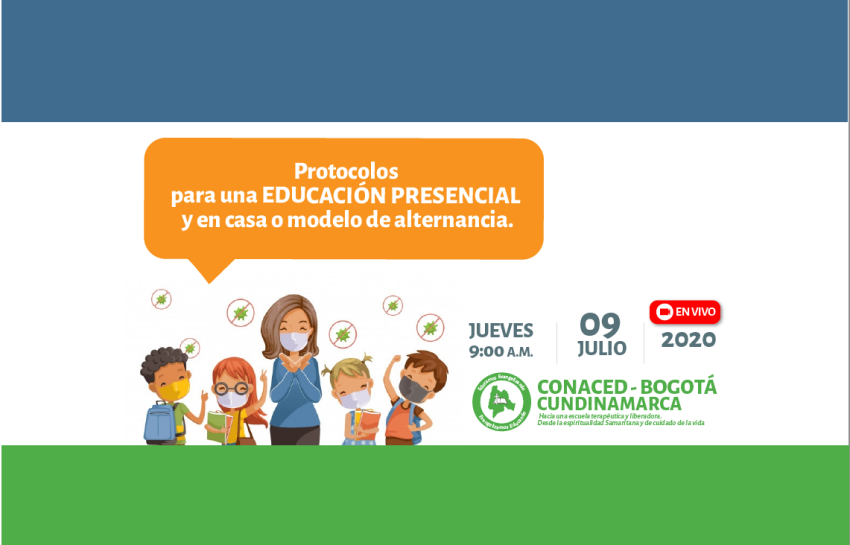 Cualificación virtual sobre Protocolos para una Educación Presencial y en casa o modelo de alternancia – CONACED BOGOTÁ