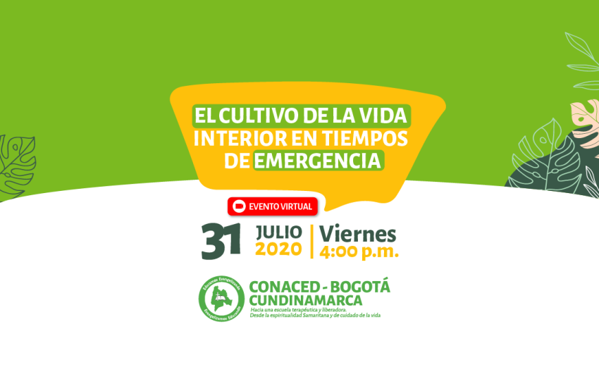 Cualificación virtual sobre “El cultivo de la vida Interior en tiempos de emergencia” – CONACED BOGOTÁ