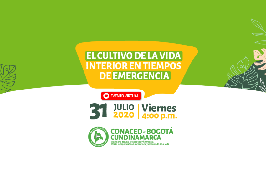 Cualificación virtual sobre “El cultivo de la vida Interior en tiempos de emergencia” – CONACED BOGOTÁ