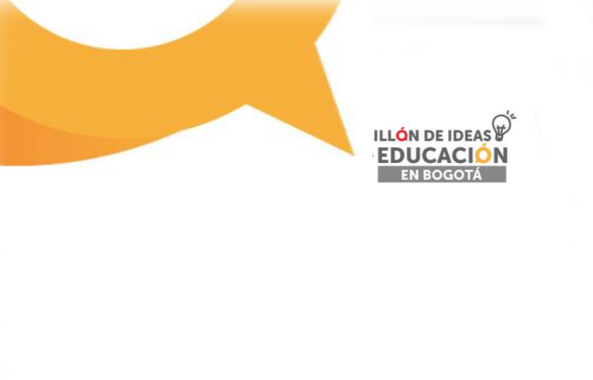 Un Millón de Ideas por la Educación de Bogotá
