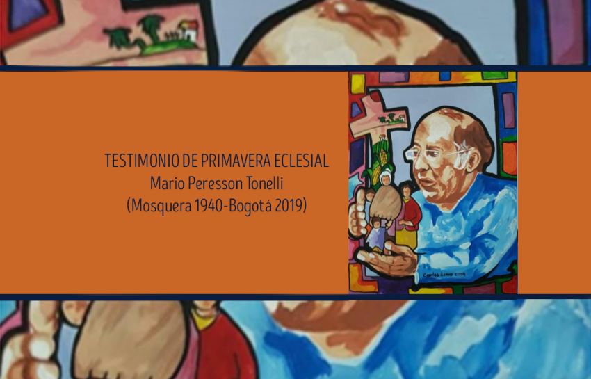 TESTIMONIO DE PRIMAVERA ECLESIAL – Mario Peresson Tonelli
